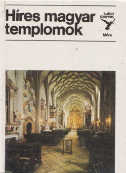 Sisa József - Híres magyar templomok Sisa József - Híres magyar templomok, Budapest 1989 antikvár könyv