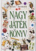 Boruzs János,Jacsmenik Erika - Nagy játékkönyv