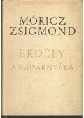 Móricz Zsigmond - Erdély - A Nap árnyéka