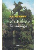 KLEINBAUM, N.H. - Holt Költők Társasága