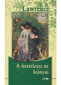 DAVID HERBERT LAWRENCE - A tiszteletes úr leányai / A szűz és a cigány