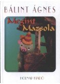 Bálint Ágnes,Bródy Vera - Megint Mazsola