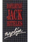 Dennis Kirkland,Hilary Bonner - Hasfelmetsző Jack hiteles naplója