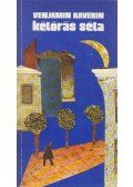 Kaverin, Venjamin - Kétórás séta