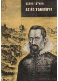 Száva István - Az ég törvénye