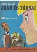 Kun Erzsébet - Jean és társai