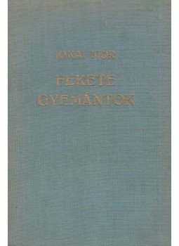 Jókai Mór - Fekete gyémántok Jókai Mór - Fekete gyémántok, Budapest 1954 antikvár könyv