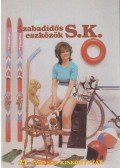 Szűcs József - Szabadidős eszközök s. k.