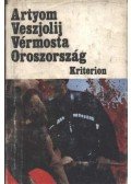 Veszjolij, Artyom - Vérmosta Oroszország