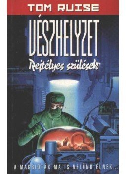 Ruise, Tom - Vészhelyzet Ruise, Tom - Vészhelyzet, 1996 antikvár könyv