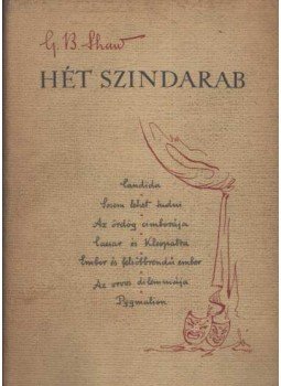 Shaw, G.B. - Hét színdarab Shaw, G.B. - Hét színdarab, Budapest 1956 antikvár könyv