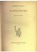 Mikszáth Kálmán - Kisregények II.