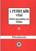 Hegedűs B. András,Rainer M. János - A Petőfi kör vitái hiteles jegyzőkönyvek alapján II.