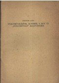 Lőrincze Lajos - Nyelvművelésünk elveiről s egy új nyelvművelő kidaványról
