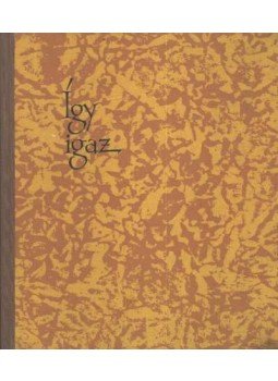 Berda József - Így igaz Berda József - Így igaz, Budapest 1961 antikvár könyv