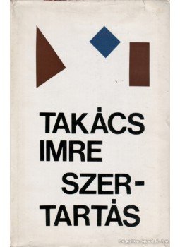 Takács Imre - Szertartás Takács Imre - Szertartás, Budapest 1972 antikvár könyv