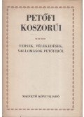 Több szerző - Petőfi koszorúi