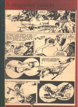 Németh Jenő, Cs. Horváth Tibor - A megzavart vakáció (Füles 1971. 21-25. szám 1-5. rész) Németh Jenő, Cs. Horváth Tibor - A megzavart vakáció (Füles 1971. 21-25. szám 1-5. rész), Budapest 1971 antikvár könyv