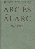 Szentkuthy Miklós - Arc és álarc