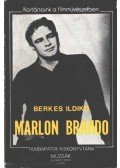 Berkes Ildikó - Marlon Brando