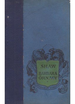 Shaw, Bernard - Barbara őrnagy Shaw, Bernard - Barbara őrnagy, Budapest 1920 antikvár könyv