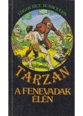 Edgar Rice Burroughs - Tarzan a fenevadak élén