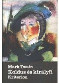 Twain, Mark - Koldus és királyfi