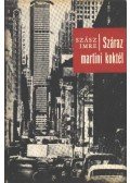 Szász Imre - Száraz martini koktél
