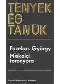 Fazekas György - Miskolci toronyóra