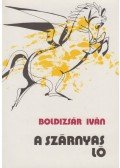 Boldizsár Iván - A szárnyas ló