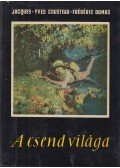 Jacques-Yves Cousteau,Fredric Dumas - A csend világa