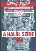 Maron, Margaret B.,Olson, Donald,Sharkei, Jack,Nevins, Francis M.,Twohy, Robert - A halál színe kék