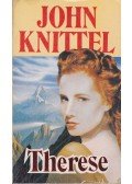 John Knittel - Therese