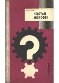 Aba Iván - Hogyan működik?