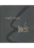 Fenyő László - Elitélt