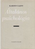 Kardos Lajos - Általános pszichológia