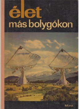 Dala László - Élet más bolygókon Dala László - Élet más bolygókon, Budapest 1968 antikvár könyv