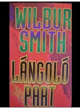 Wilbur Smith - átírni!! Wilbur Smith - átírni!!, 0 antikvár könyv