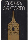 Illés Lajos - Örökös őrségben