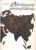 Kárpáti Zoltán,Terpó András dr. - Alkalmazott növényföldrajz