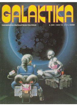 Kuczka Péter - Galaktika 111. V. évf. 1989/12. Kuczka Péter - Galaktika 111. V. évf. 1989/12., Budapest 1989 antikvár könyv