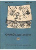 Nagy Erzsébet,Péter Anna - Óvónők kézikönyve