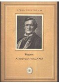 Wagner - A bolygó hollandi