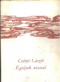 Csányi László - Égtájak utassal
