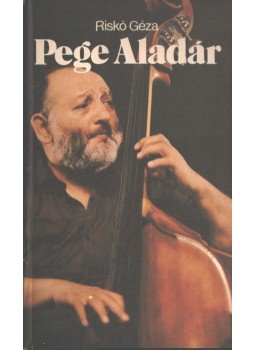 Riskó Géza - Pege Aladár Riskó Géza - Pege Aladár, Budapest 1985 antikvár könyv