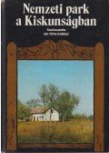 Tóth Károly - Nemzeti park a Kiskunságban