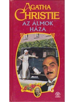 Agatha Christie - Az álmok háza Agatha Christie - Az álmok háza, Budapest 2001 antikvár könyv