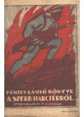 Fényes László - Fényes László könyve a szerb harctérről
