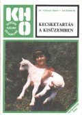 Várkonyi József- Áts Eteléné - Kecsketartás a kisüzemben
