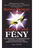 Brinkley, Dannion,Perry, Paul - A békét adó fény